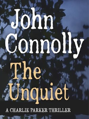 cover image of Charlie Parker Book 6: The Unquiet